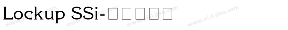 Lockup SSi字体转换